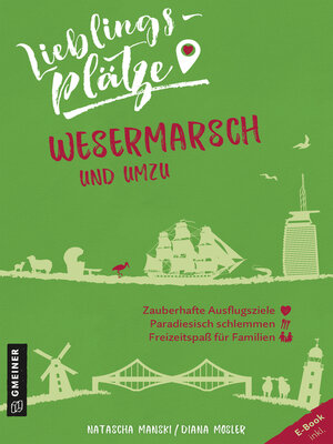 cover image of Lieblingsplätze Wesermarsch und umzu